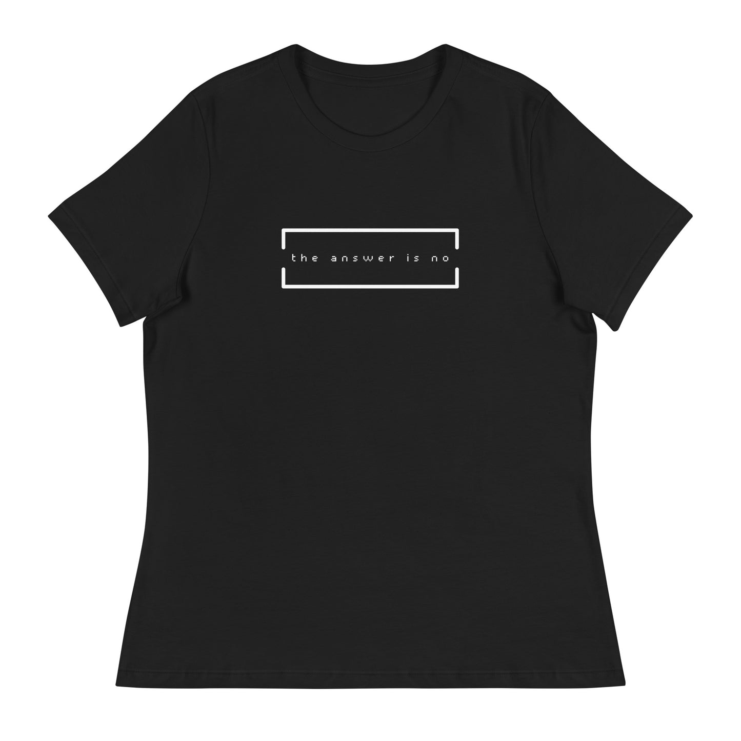 The Answer is No Relaxed Tee