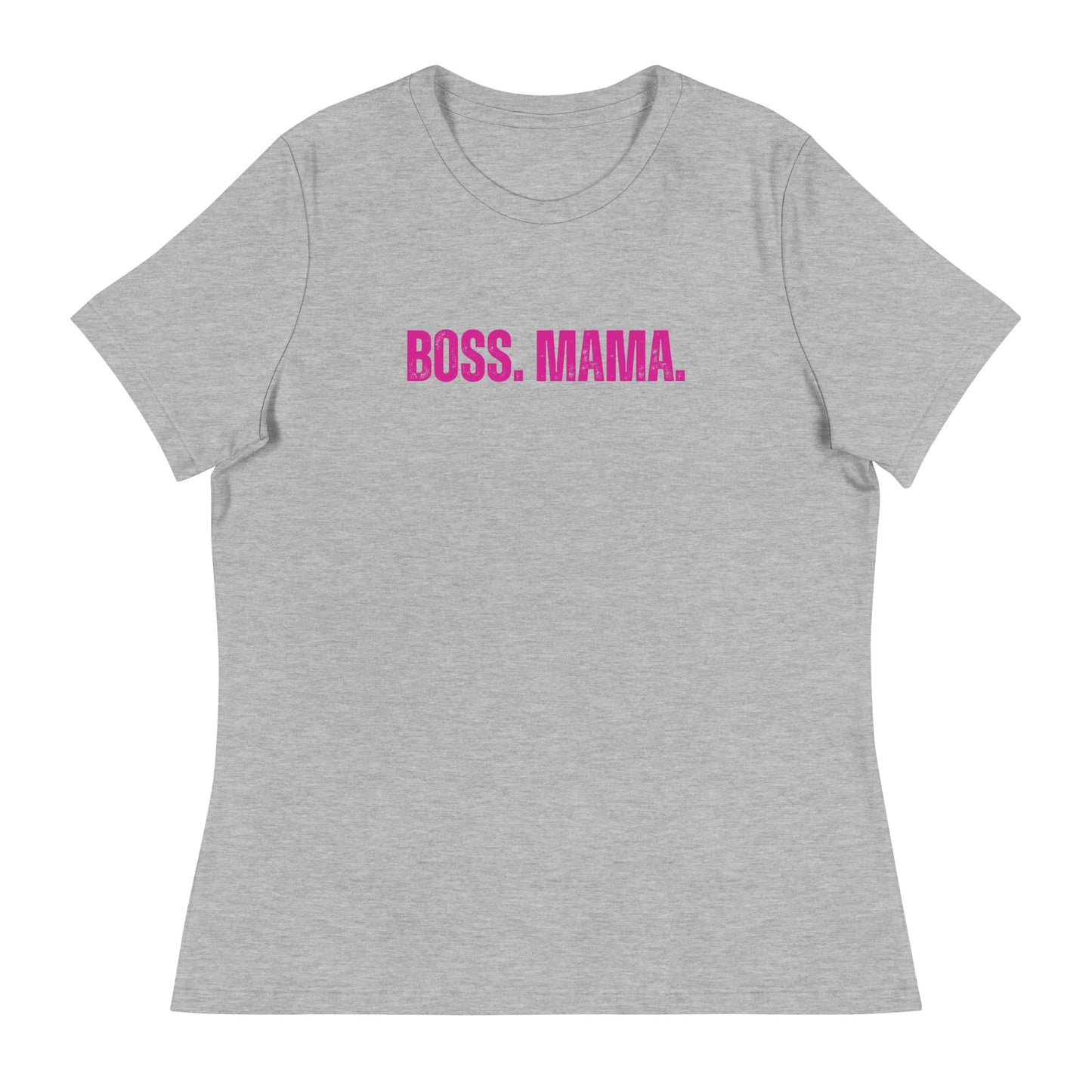 Boss. Mama. Relaxed Tee